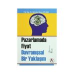 Pazarlama Fiyat Davranışsal Bir Yaklaşım - Kalender Özcan Atılgan