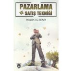Pazarlama Ve Satış Tekniği - Haluk Öztekin