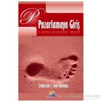 Pazarlamaya Giriş - Zeliha Eser Prof. Dr. Sezer Korkmaz Sezer Korkmaz