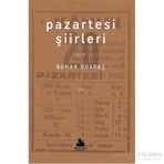 Pazartesi Şiirleri - Ruhan Odabaş