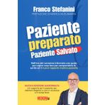 Paziente Preparato, Paziente Salvato