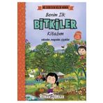 Pedagog Onaylı Benim İlk Bitkiler Kitabım-Sincap Yayınları