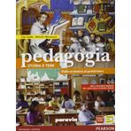 Pedagogia. Storia e temi. Dalla scolastica al positivismo. Per le Scuole superiori. Con espansione online