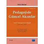 PEDAGOJIDE GÜNCEL AKIMLAR - HANS BERNER
