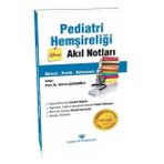 Pediatri Hemşireliği Akıl Notları - Prof. Dr. Hicran Çavuşoğlu