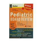PEDIATRIC BOARD REVIEW - NEJAT NARLI