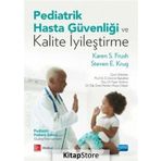 Pediatrik Hasta Güvenliği ve Kalite İyileştirme - Karen S Frush