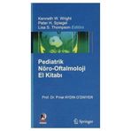 PEDIATRIK NÖRO-OFTALMOLOJI EL KİTABI - PINAR AYDIN O`DWYER