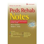 Peds Rehab Notes by Dole PT DPT EdD PCS, Robin L., Chafetz PT DPT MPH, Ross. (F.A. Davis Company,2010) [Spiral-bound]