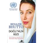 Pegasus Yayınları Doğu'nun Kızı - Benazir Bhutto