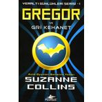 Pegasus Yayınları Gregor ve Gri Kehanet - Yeraltı Günlükleri Serisi 1.Kitap