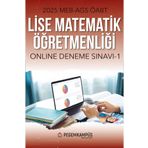 Pegem Akademi 2025 MEB-AGS ÖABT Lise Matematik Öğretmenliği Türkiye Geneli Online Deneme Sınavı - 1