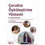 Pegem Akademi Yayıncılık Çocukta Öyküleştirme Yöntemi En Doğal Öğrenme