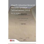 Pegem Akademi Yayıncılık - Maarif-i Umumiye Nezareti Mekatibi İptidaiye Talimatnamesi 1912