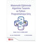 Pegem Akademi Yayıncılık Matematik Eğitiminde Algoritma Tasarımı ve Python Programlamaya G