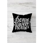 Pelangi Home Sweet Home Yazılı Çift Tarafı Baskı Gizli Fermuarlı Yastık Kılıfı Kırlent Koltuk Yastık Kılıfı, siyah-beyaz 45 x 45
