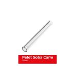 Pelet Soba Camı 30 Cm