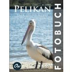 Pelikan: Fotobuch - Über 100 HD-Bilder