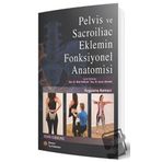 Pelvis ve Sacroiliac Eklemin Fonksiyonel Anatomisi