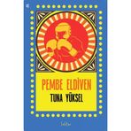 Pembe Eldiven Tuna Yüksel