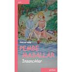PEMBE MASALLAR (İNSANCIKLAR) - ANDREW LANG