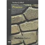 PENCERE - SERHAT ÇELİKEL
