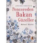 Pencereden Bakan Güzeller - Mehmet Akbulut