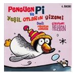 Penguen Pi ve Yeşil Otların Gizemi - Firuzan Gürbüz