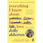 Penguin Books Dolly Alderton Everything I Know About Love İthal Kitap Ciltsiz Normal Boy 368 Sayfa 2019 Yayınlı