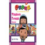 Pepee İlk Kitaplarım Serisi - Yaşasın Tırnak Kesmek - Ayşe Şule Bilgiç