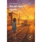 Per me (non) è uguale (Chronos. Autobiografie di cittadini)