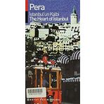 PERA İSTANBUL'UN KALBI - GENEL