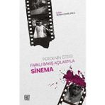 Perdenin Ötesi Farklı Bakış Açılarıyla Sinema Dr. Meltem Cemiloğlu