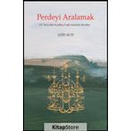 Perdeyi Aralamak - Aziz Altı