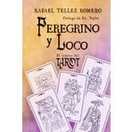 Peregrino y Loco: El Camino del Tarot