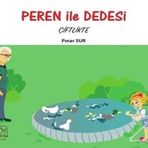 Peren ile Dedesi Çiftlikte - Pınar Sur