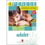 PERESE DEĞERLER EĞITIMI ÖĞRENCI ÇALIŞMA KITABI - ADALET - 3 - ALPASLAN DURMUŞ;HALIL EKŞI;HATICE IŞILAK DURMUŞ;MUSTAFA OTRAR;NERIMAN KARATEKIN;PINAR KOÇ YILDIRIM