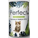 Perfect 400 gr Kitten Chicken Tavuk Eti Parçacıklı Yavru Kedi Konservesi