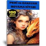 Peri Ve Canavar Boyama Kitabi (100 Tam Sayfa)