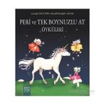 Peri ve Tek Boynuzlu At Öyküleri - Sophie de Mullenheim