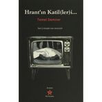 Peri Yayınları - Hrant'ın Katilleri - Temel Demirer