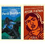 Perili Bostan (Toplu Hikayeleri – Birinci Cilt) & Aygır Fatma (2 Kitap Set)