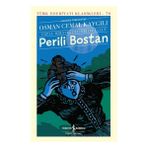 Perili Bostan :Toplu Hikayeleri Birinci Cilt - Ciltli - Osman Cemal Kaygılı