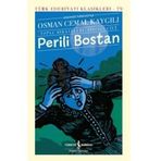 Perili Bostan - Toplu Hikayeleri - Birinci Cilt