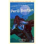 Perili Bostan - Toplu Hikâyeleri - Birinci Cilt