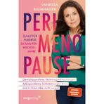 Perimenopause – zu alt für Pubertät, zu jung für Wechseljahre: Gewichtszunahme, Stimmungsschwankungen, Zyklusprobleme, Schlafstörungen & Co. sind in Ihrem Alter nicht normal