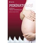 Perinatoloji İzlem ve Tedavi Yönergeleri - Mehmet Serdar Kütük