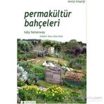 Permakültür Bahçeleri - Toby Hemenway