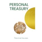 Personal Treasury: Think Smarter About Money, Live Freer with Purpose
