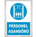 Personel Asansörü - Uyarı Tabela Levhası 24X34 cm Polikarbon - 24 x 34 cm - 1 Adet